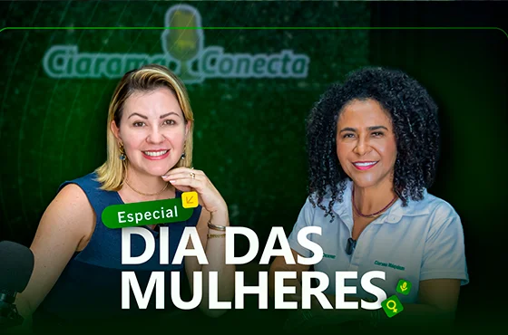 Mulheres no Agro: EP 8 Podcast #CiaramaConecta